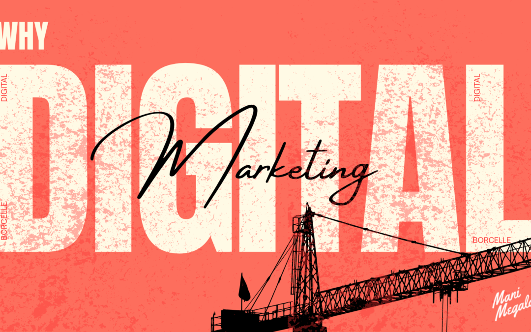 Why Digital Marketing Is Essential for Businesses in 2026?